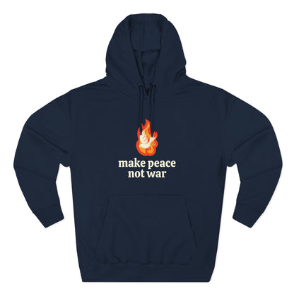 Navy blue hoodie with 'make peace not war' cream text and white dove over orange flame graphic 
