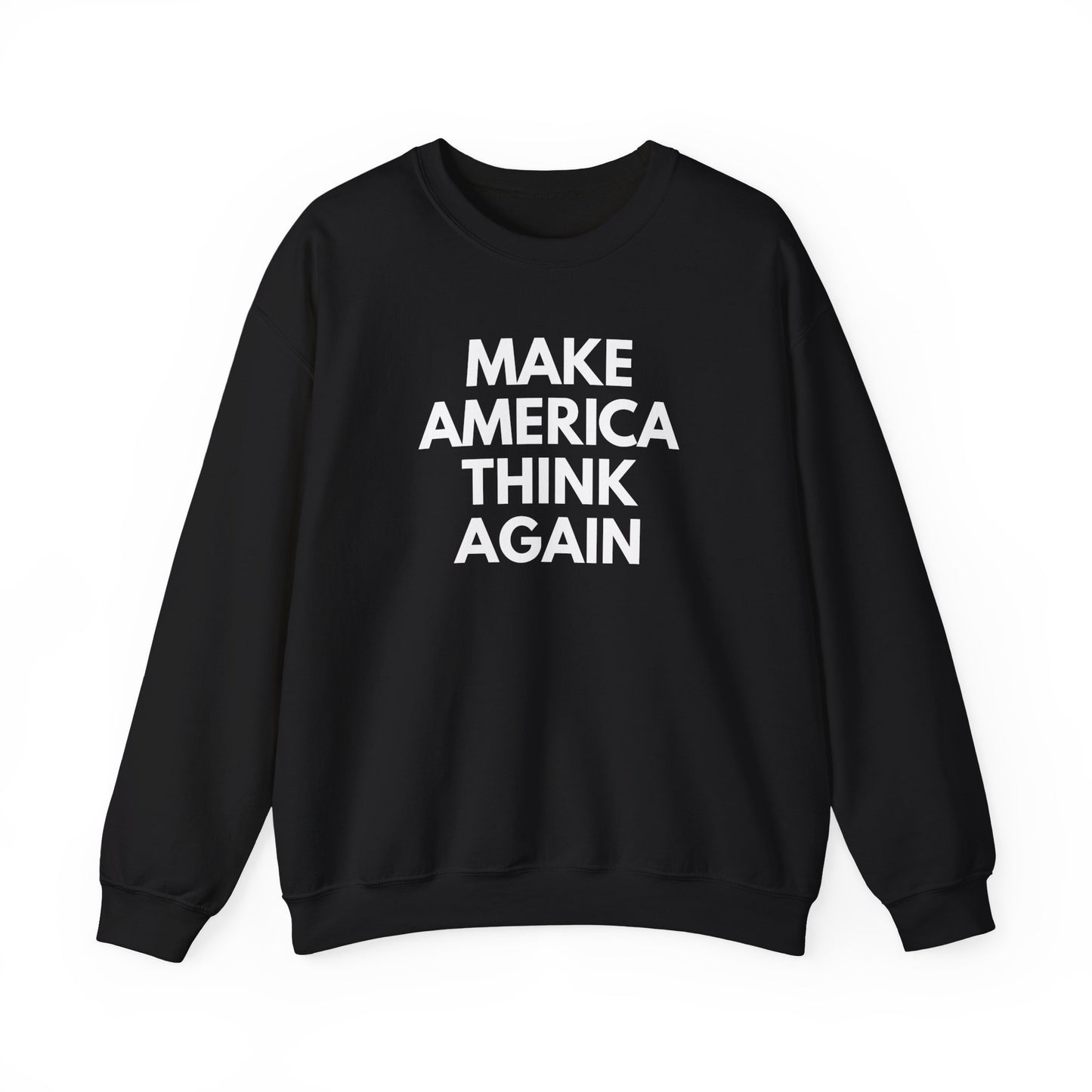 Black unisex  crewneck sweatshirt  with “Make America Thing Again” in white text