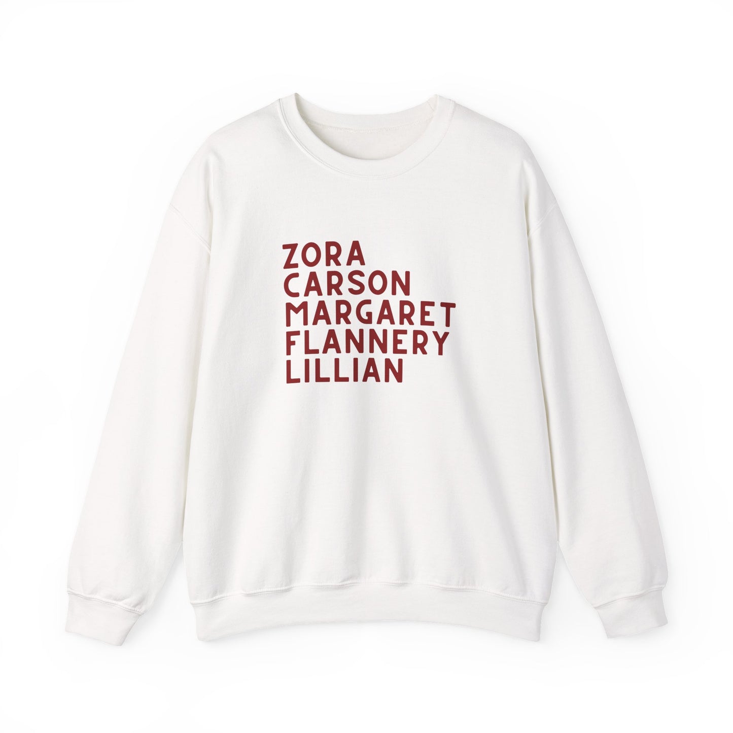 White sweatshirt with red text "Zora, Carson, Margaret, Flannery, Lillian"