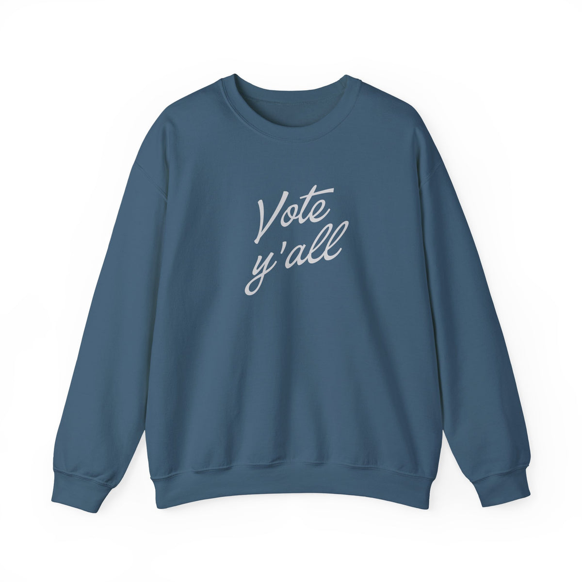 A dark blue crewneck sweatshirt with the words 'Vote y'all' printed in a light gray cursive font on the chest