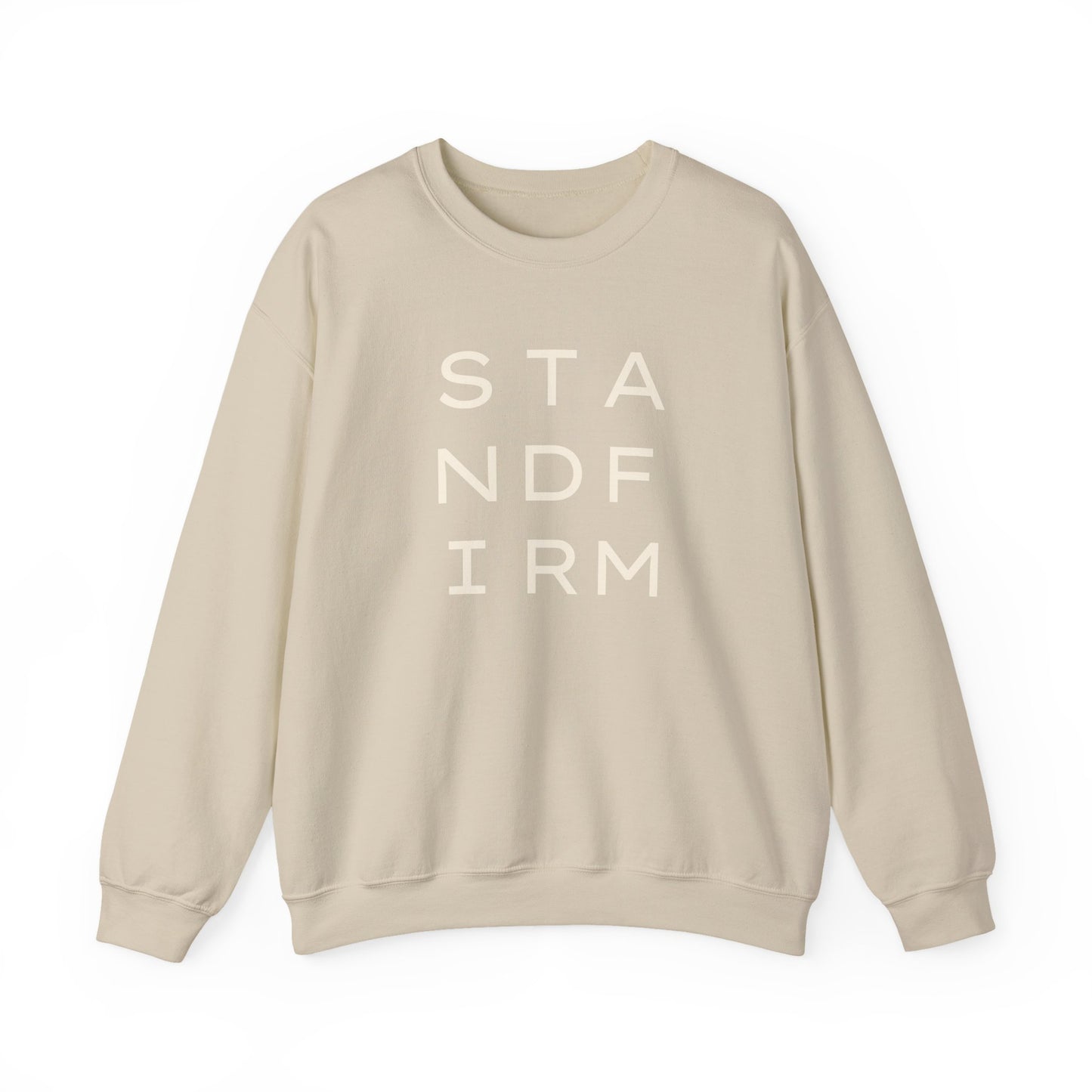 Tan unisex crewneck sweatshirt with 'STAND FIRM' cream text 