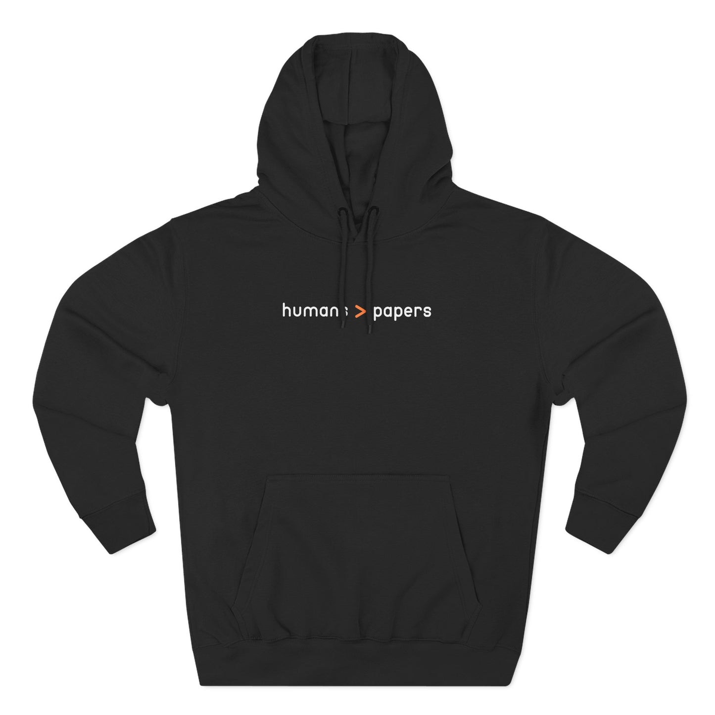 Black hoodie with 'human > papers' white and orange text