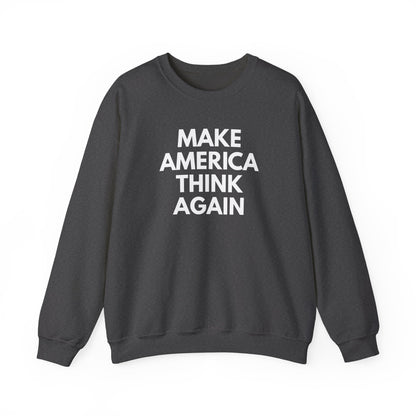Gray unisex  crewneck sweatshirt  with “Make America Thing Again” in white text