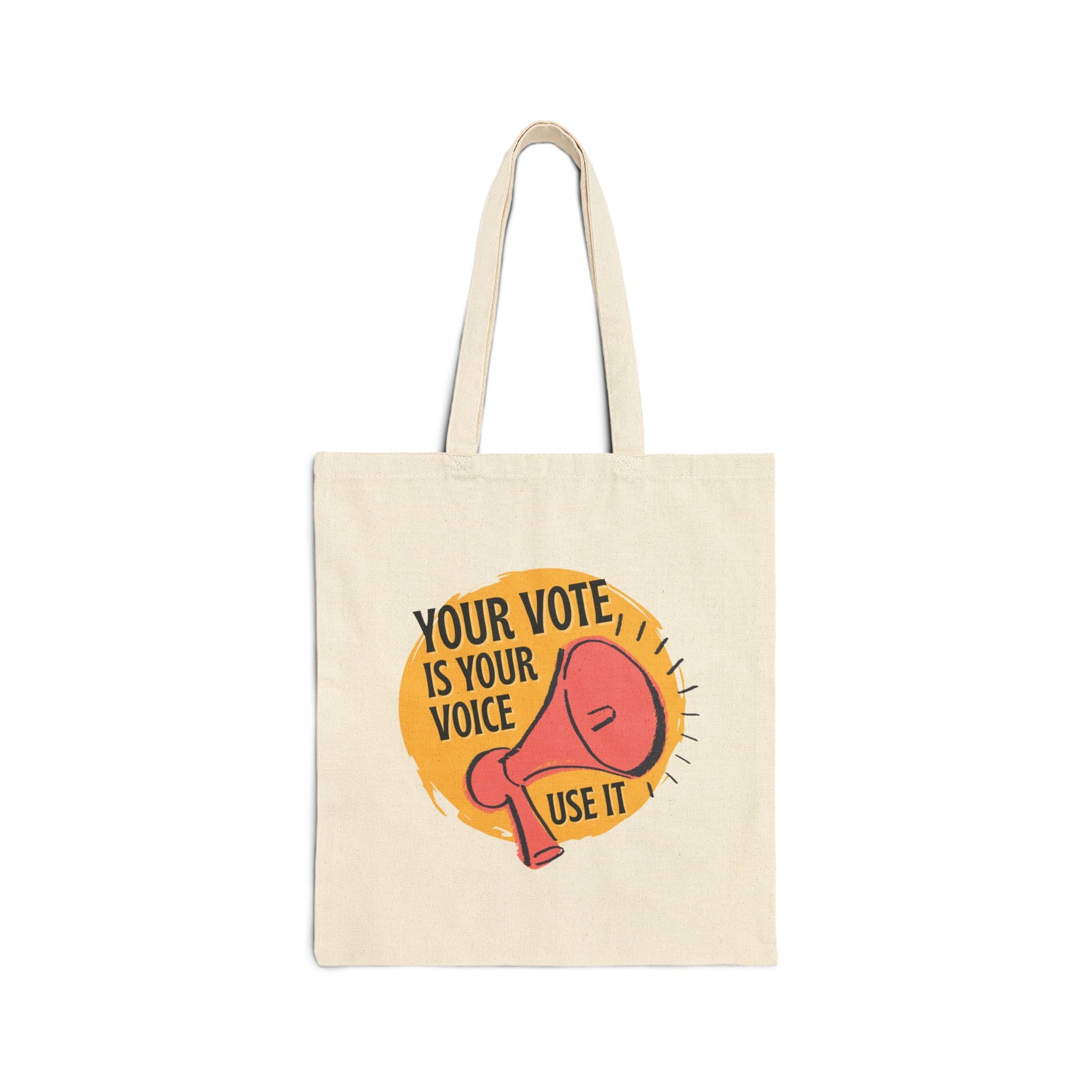 Natural canvas tote bag with 'Your Vote is Your Voice, Use It' text and megaphone graphic