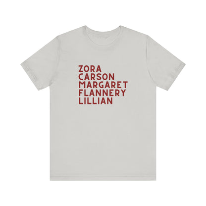 Light gray t-shirt with red text "Zora, Carson, Margaret, Flannery, Lillian"