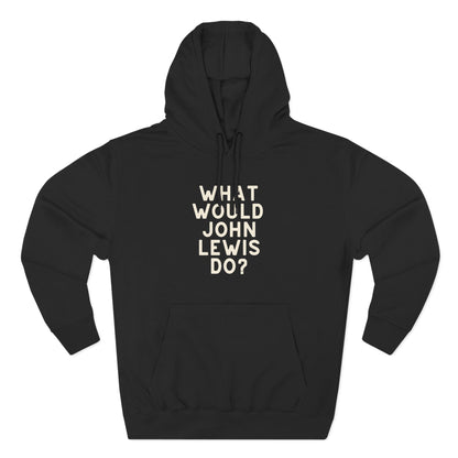 Black hoodie with 'What Would John Lewis Do?' cream text