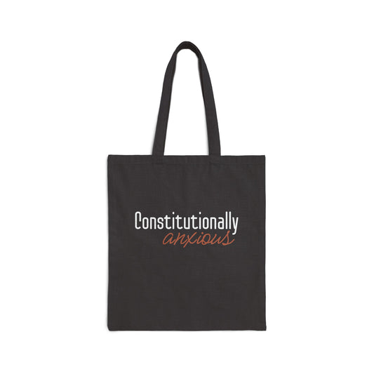 Constitutionally Anxious Canvas Tote Bag