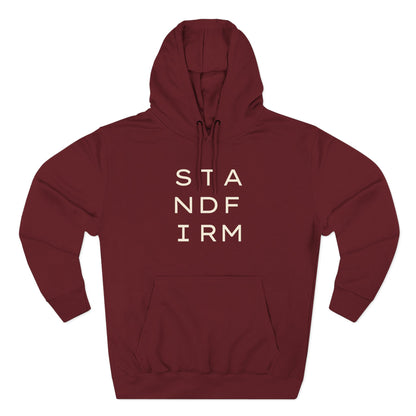 Maroon hoodie with 'STAND FIRM' cream text