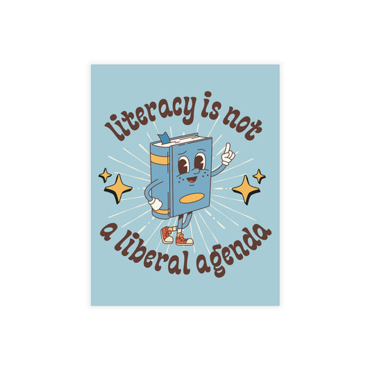 Light blue postcard with illustrated cartoon book character with brown text 'literacy is not a liberal agenda'
