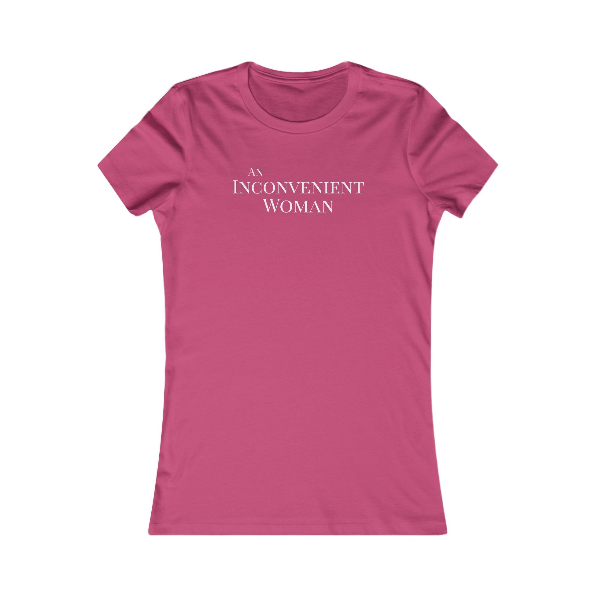 Pink t-shirt with 'An Inconvenient Woman' text in white