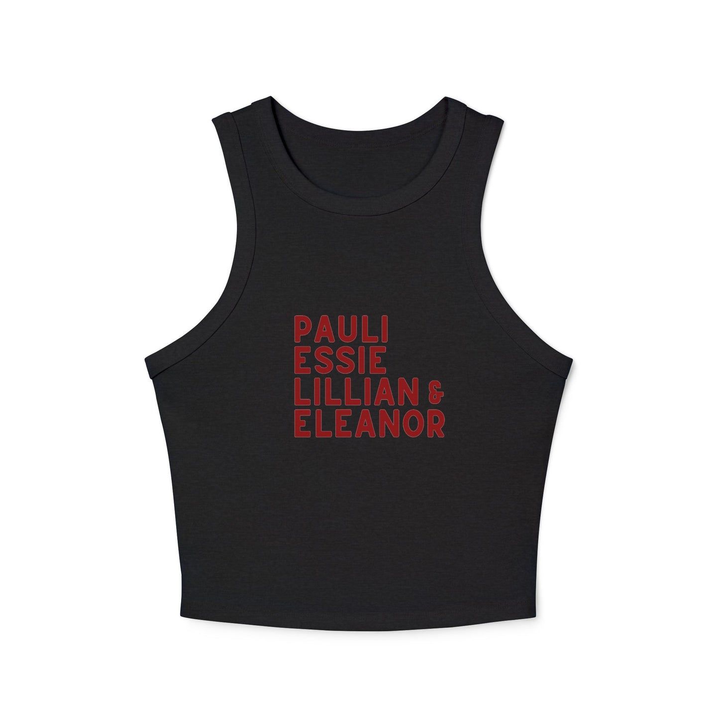Black women's tank top with red text "Pauli, Essie, Lillian & Eleanor" 