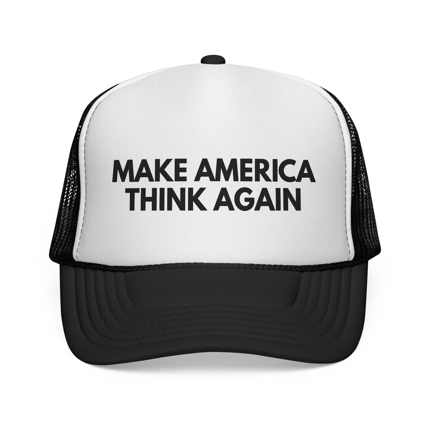 Black and white mesh trucker cap with 'MAKE AMERICA THINK AGAIN' text in black