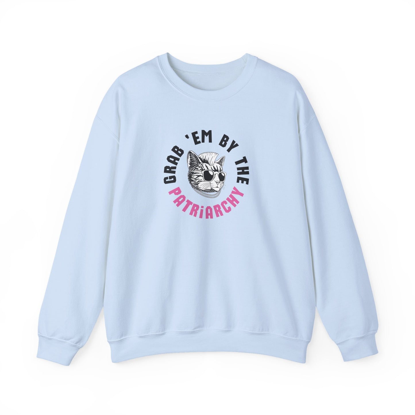 Light blue sweatshirt with punk rock cat graphic design and black and pink text "grab 'em by the patriarchy"