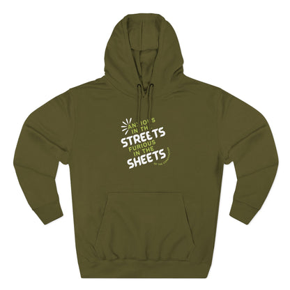 Green hoodie with "anxious in the streets furious in the sheets of the constitution" green and white text