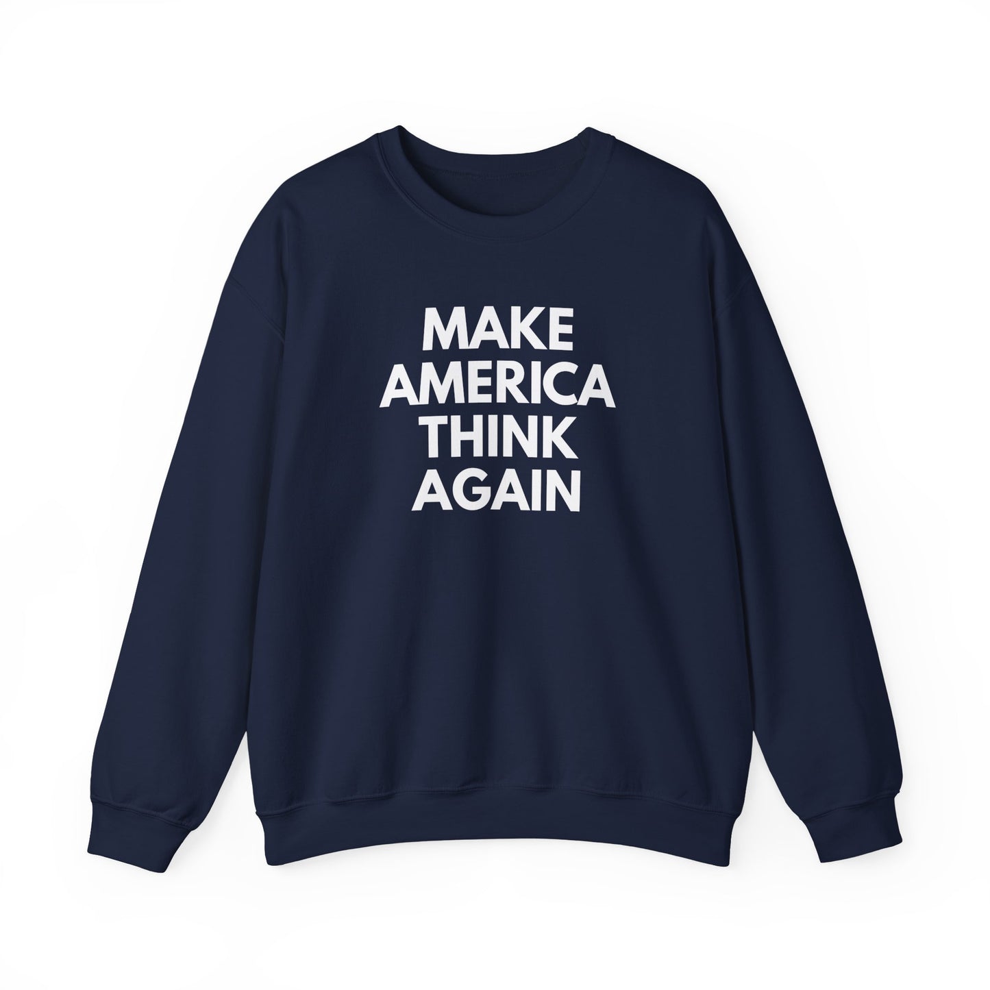 Navy blue unisex  crewneck sweatshirt  with “Make America Thing Again” in white text