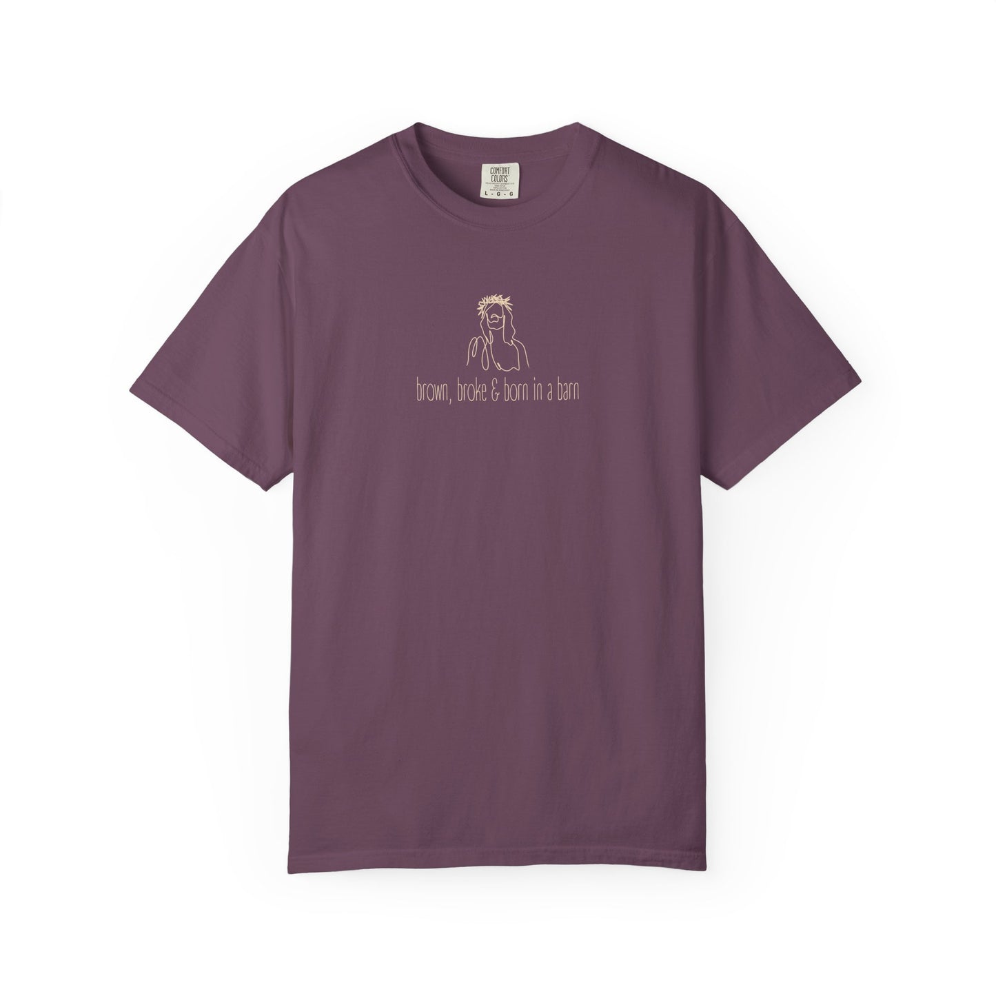 Plum purple unisex Comfort Colors t-shirt with Jesus sketch graphic and "brown, broke & born in a barn" in cream text