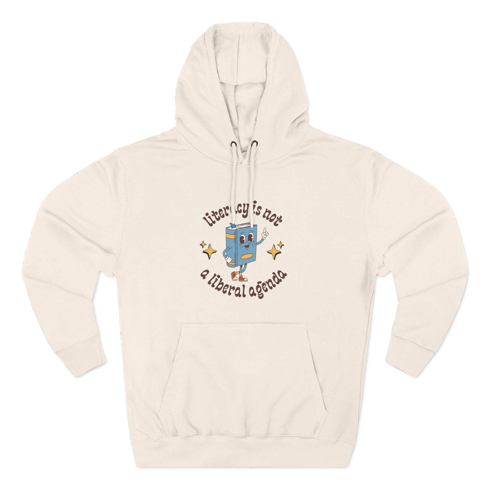 Beige hoodie with retro book character graphic and brown text "literacy is not a liberal agenda"