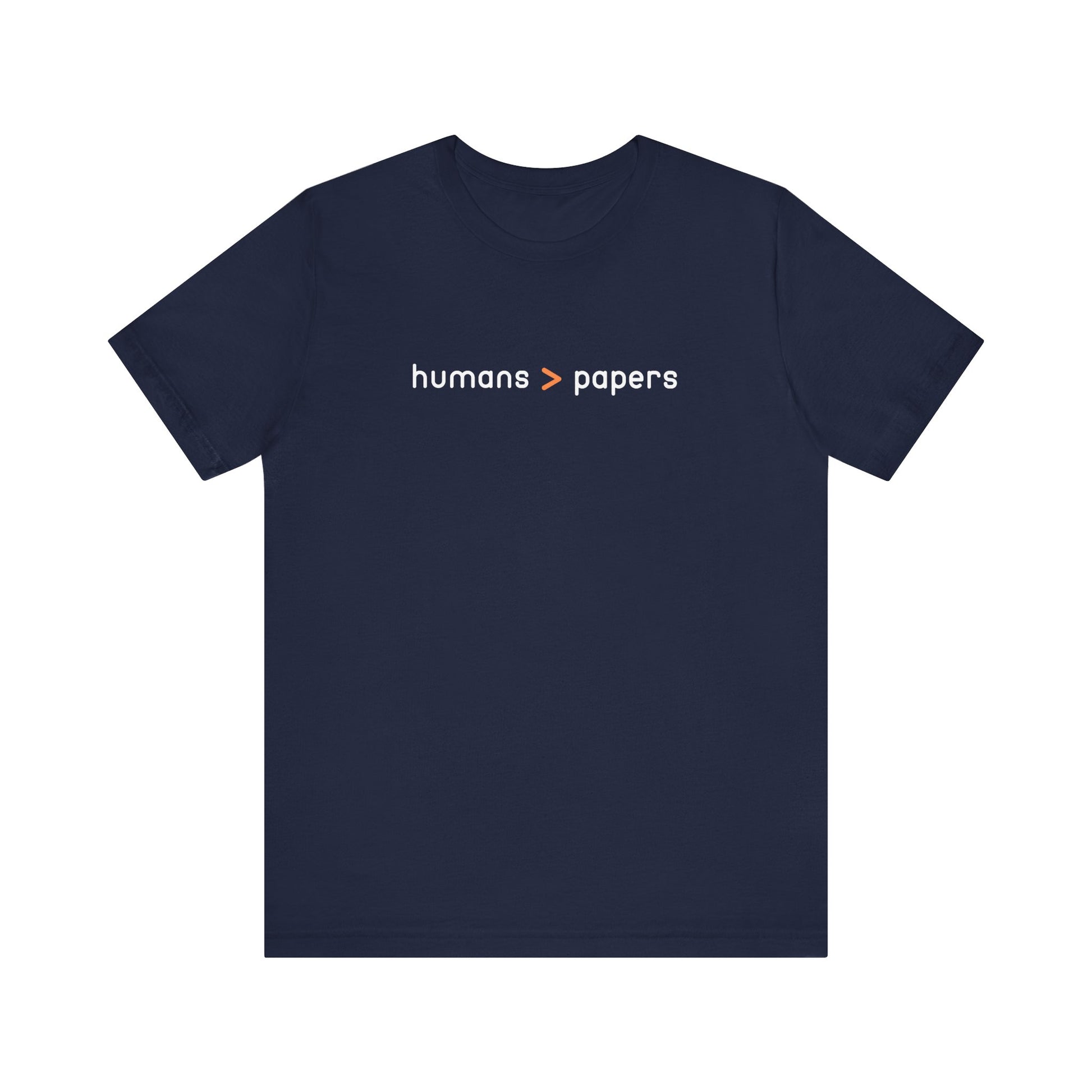 Navy blue t-shirt with 'humans > papers' white and orange text