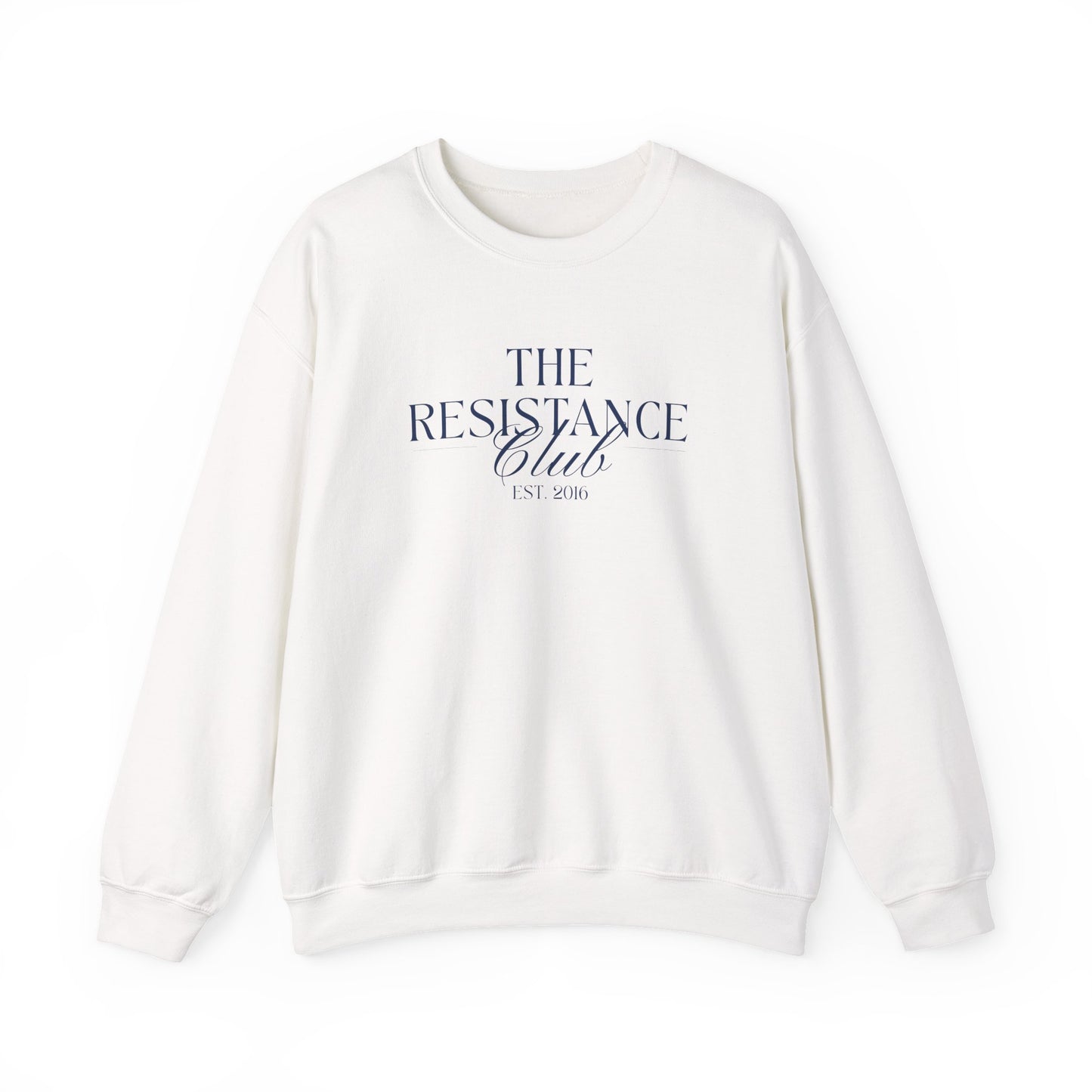 White unisex crewneck sweatshirt with 'The Resistance Club Est. 2016' navy blue text