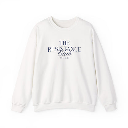 White unisex crewneck sweatshirt with 'The Resistance Club Est. 2016' navy blue text