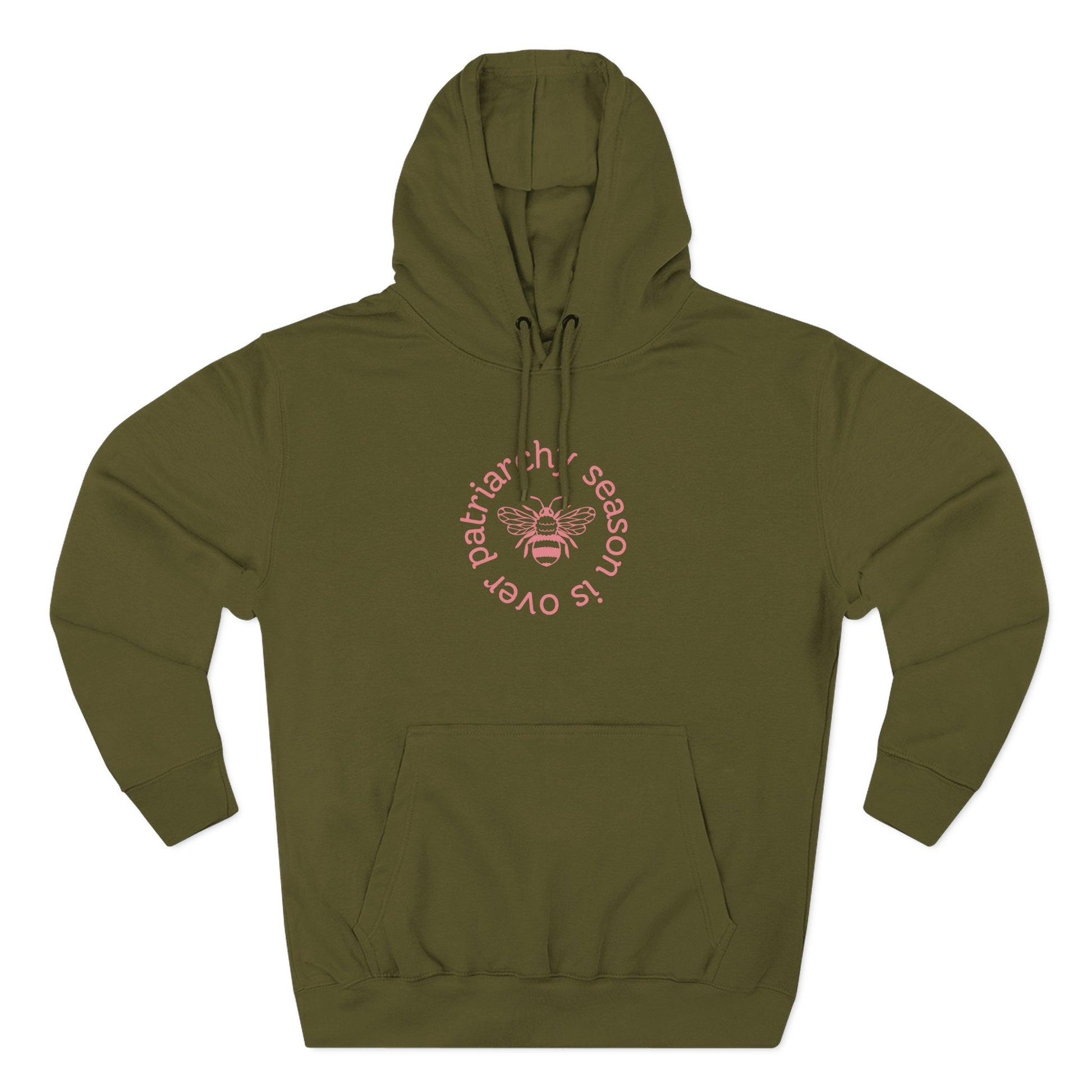 Green hoodie with pink queen bee graphic and "patriarchy season is over" pink text