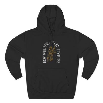 Black hoodie with gold Lady Liberty sketch graphic and "how will the future judge us?" white text