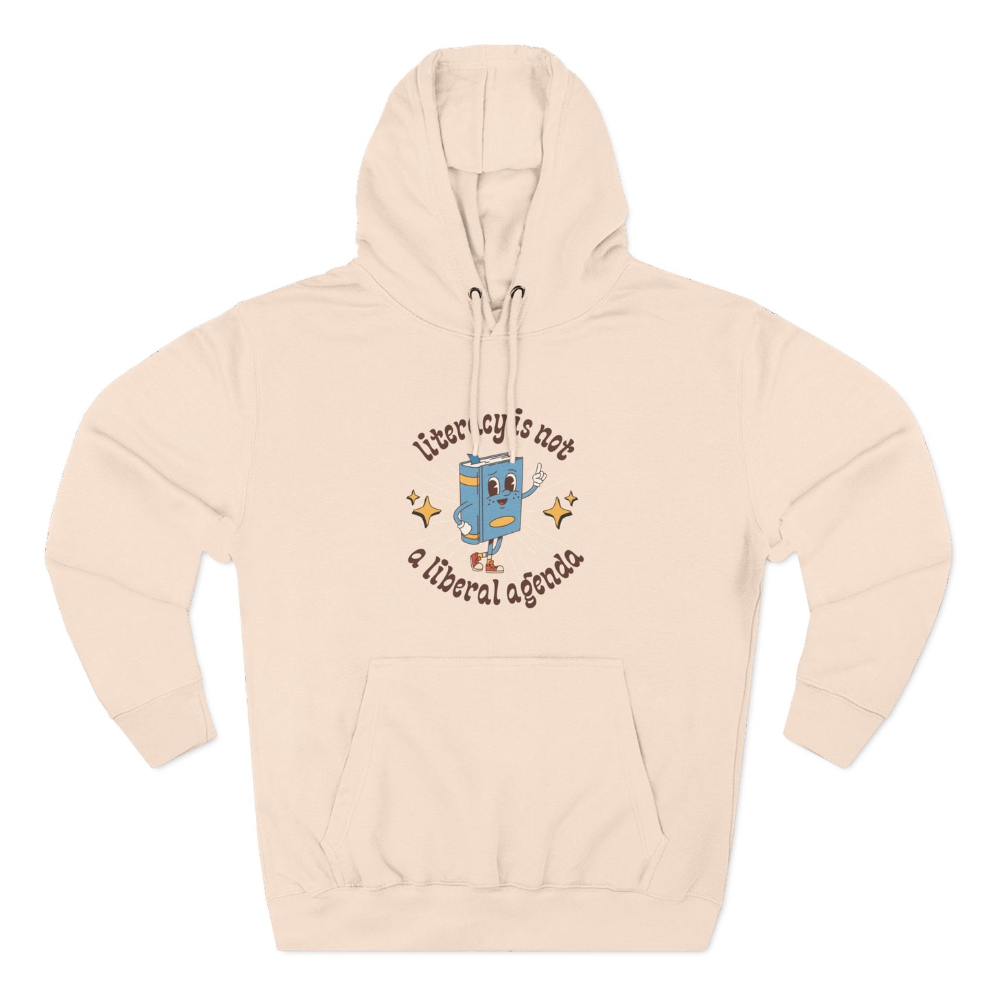 Light pink hoodie with retro book character graphic and brown text "literacy is not a liberal agenda"