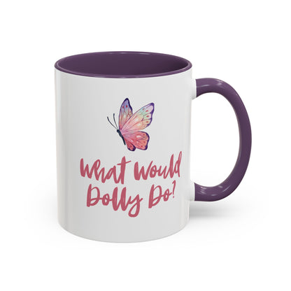 A white 11 oz ceramic mug with a dark purple handle and interior, featuring a pink and purple butterfly graphic and the text 'What Would Dolly Do!' in pink script on the front.