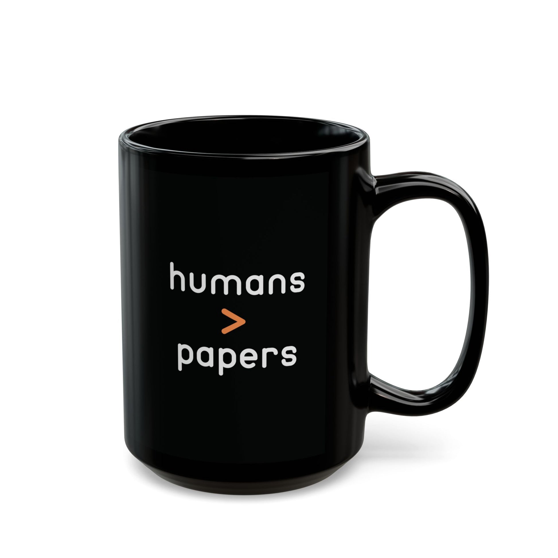 Black ceramic 15 oz coffee or tea mug with 'humans > papers' white text