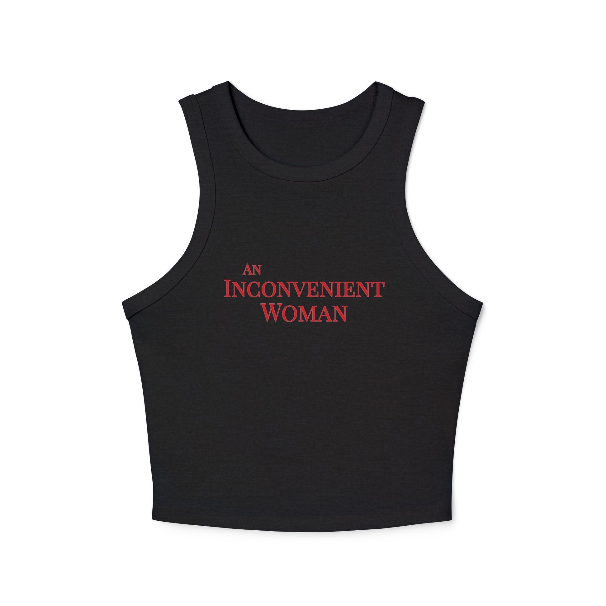 Black tank top with 'An Inconvenient Woman' text in red 