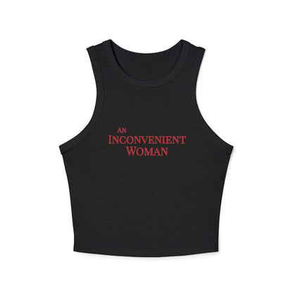 Black tank top with 'An Inconvenient Woman' text in red 