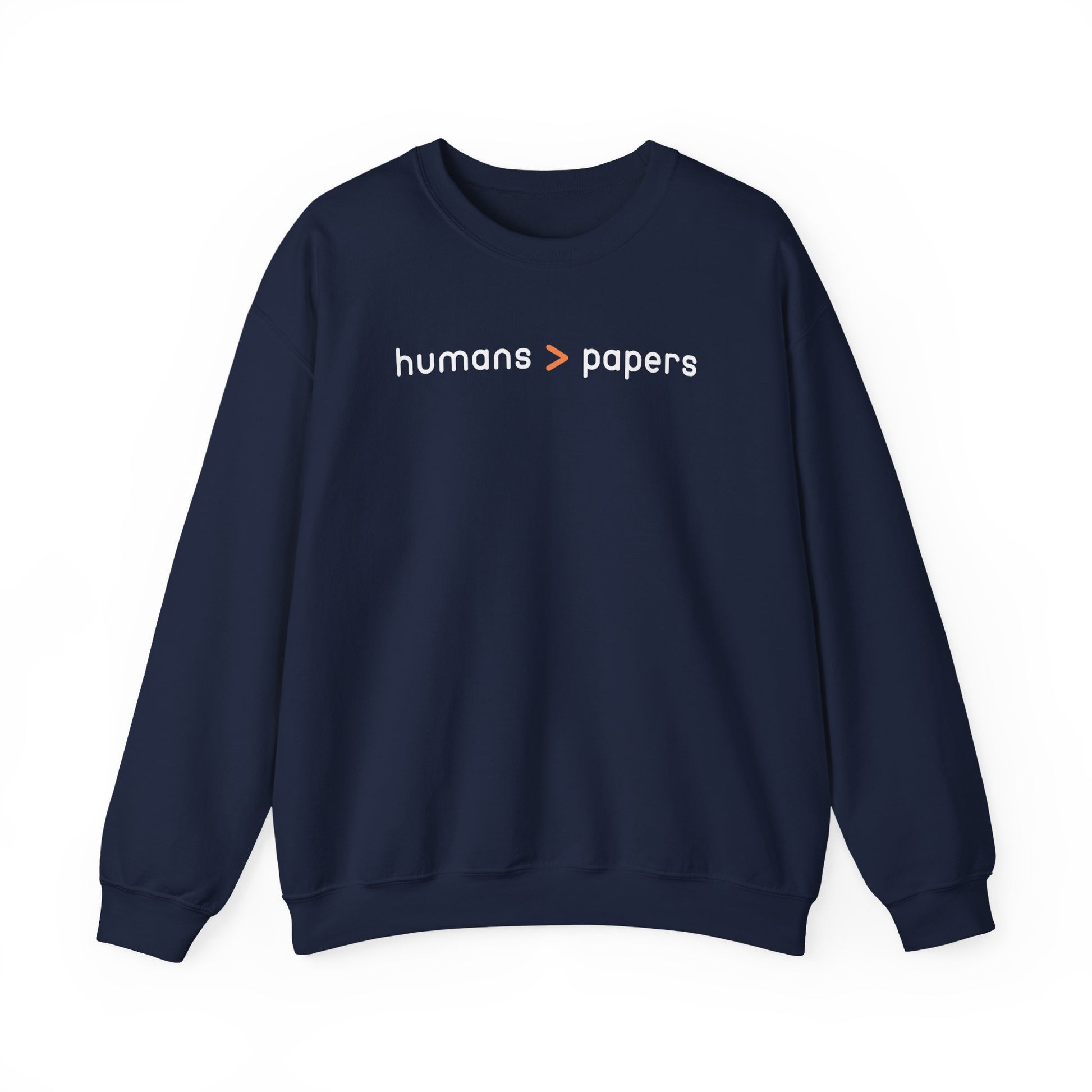Navy blue unisex crewneck sweatshirt with 'humans > papers' white text