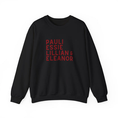 Black sweatshirt with red text "Pauli, Essie, Lillian & Eleanor"
