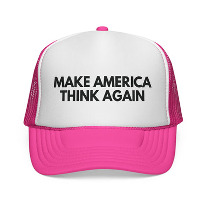 Pink and white mesh trucker cap with 'MAKE AMERICA THINK AGAIN' text in black
