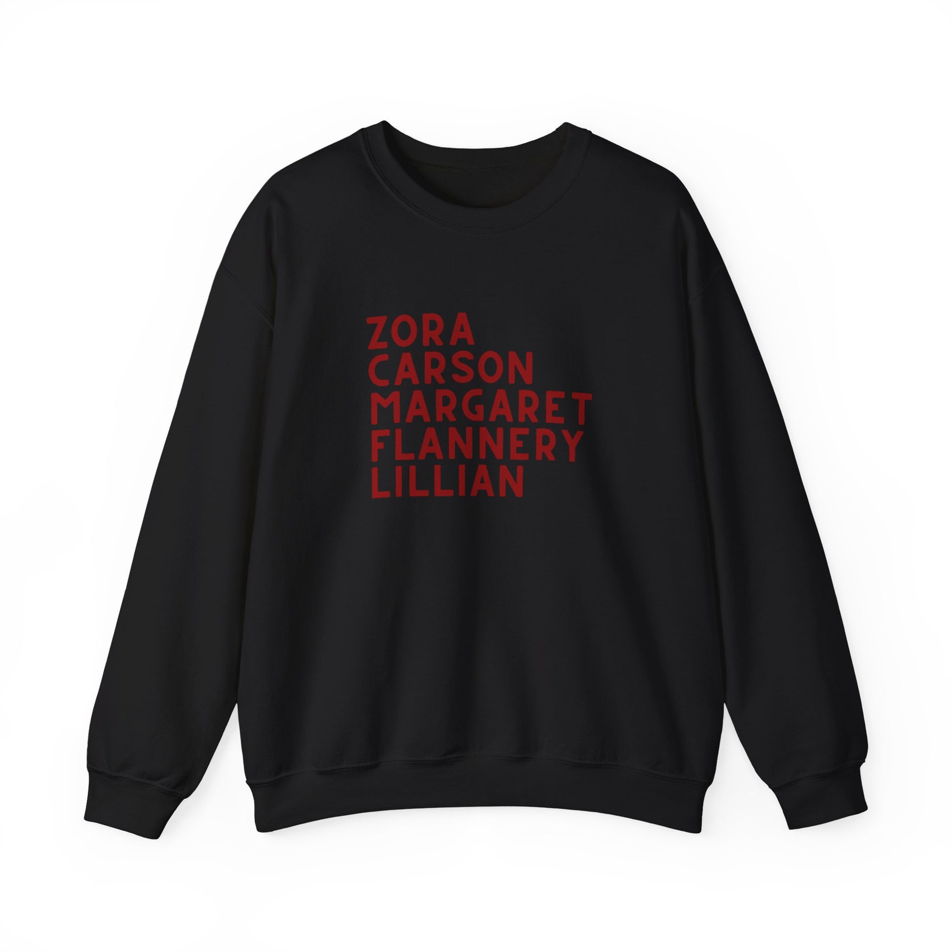 Black sweatshirt with red text "Zora, Carson, Margaret, Flannery, Lillian"