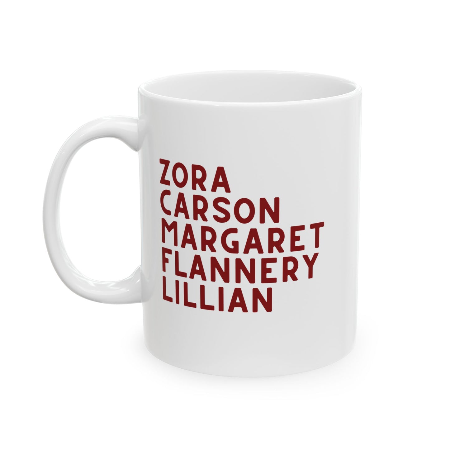 White mug with red text "Zora, Carson, Margaret, Flannery, Lillian"