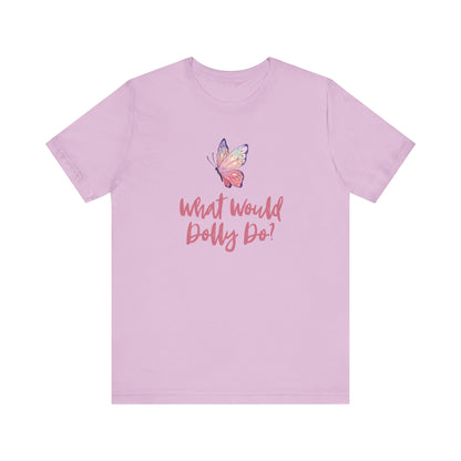 A light purple short-sleeve t-shirt with a graphic on the front featuring a pink and orange butterfly above the text 'What Would Dolly Do?' in pink script, displayed on a solid white background.