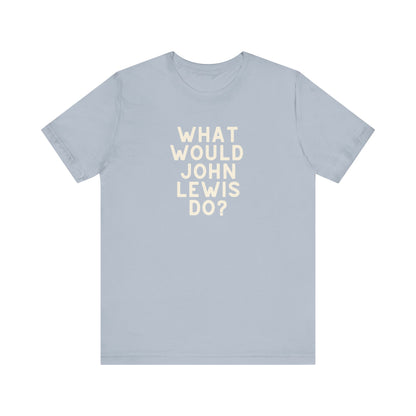 Light blue unisex t-shirt with 'What Would John Lewis Do?' cream text