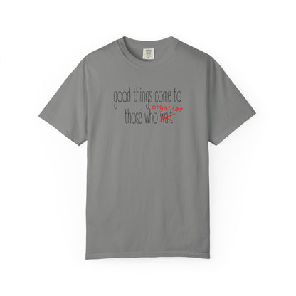 Good Things Come to Those Who Wait - Strike Out Unisex Comfort Colors T-shirt
