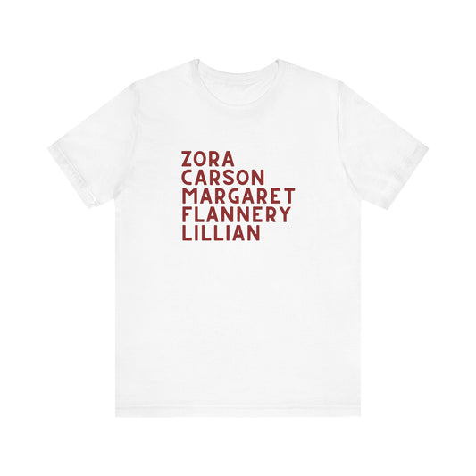 White t-shirt with red text "Zora, Carson, Margaret, Flannery, Lillian"