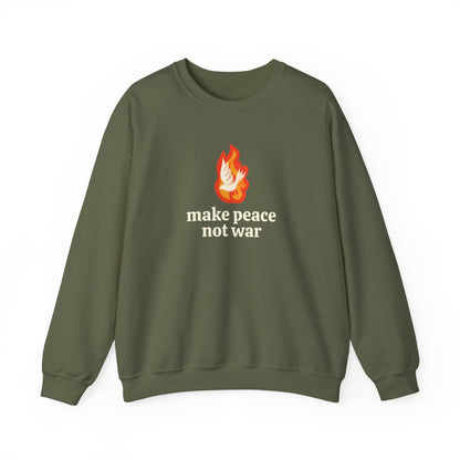 Military green sweatshirt with an orange flame graphic with a white dove over it and 'make peace not war' cream text