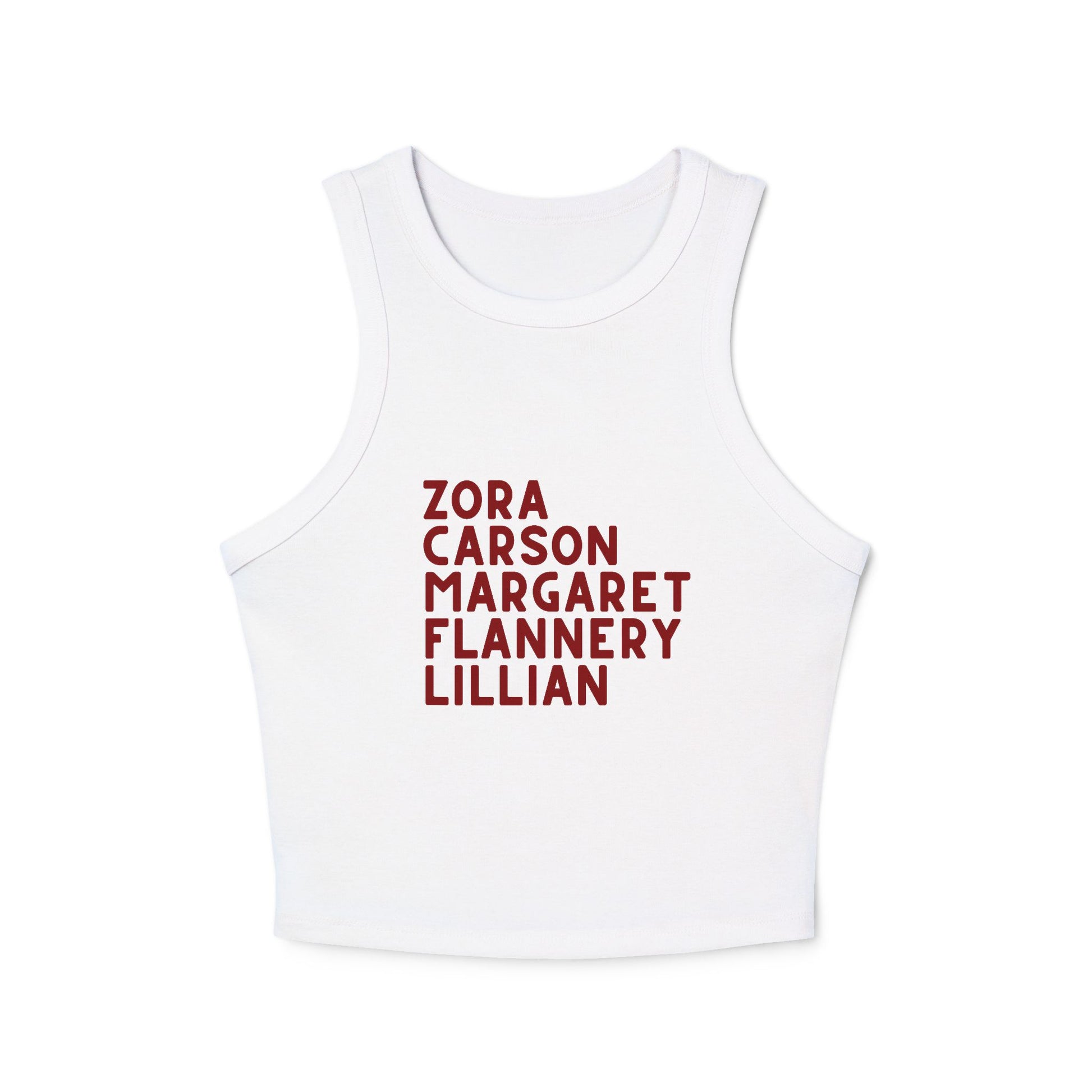 White women's tank top with red text "Zora, Carson, Margaret, Flannery, Lillian"
