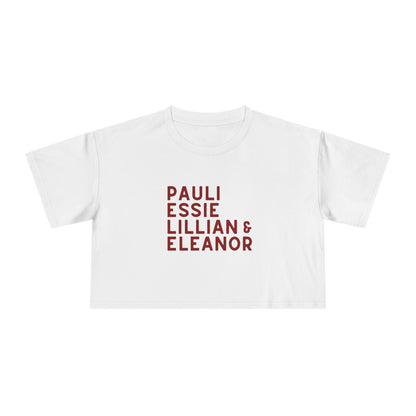 White women's cropped top with red text "Pauli, Essie, Lillian & Eleanor" 