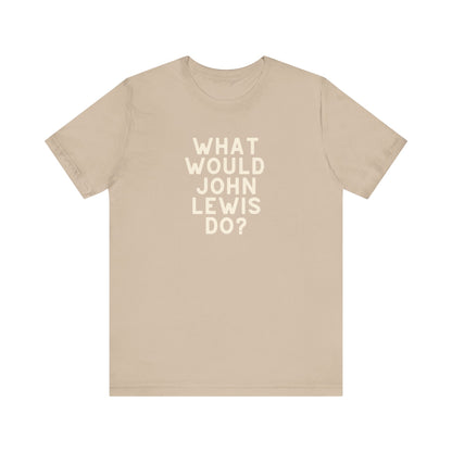 Tan unisex t-shirt with 'What Would John Lewis Do?' cream text