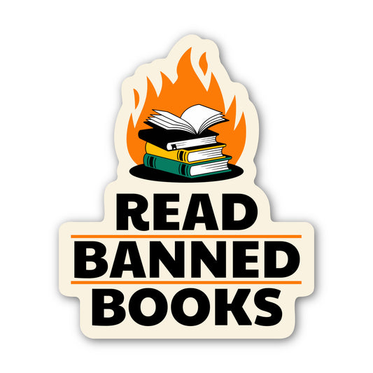 Cream die-cut sticker with black words "Read Banned Books" and retro illustrated graphic of a stack of four books with a flame of fire behind them.